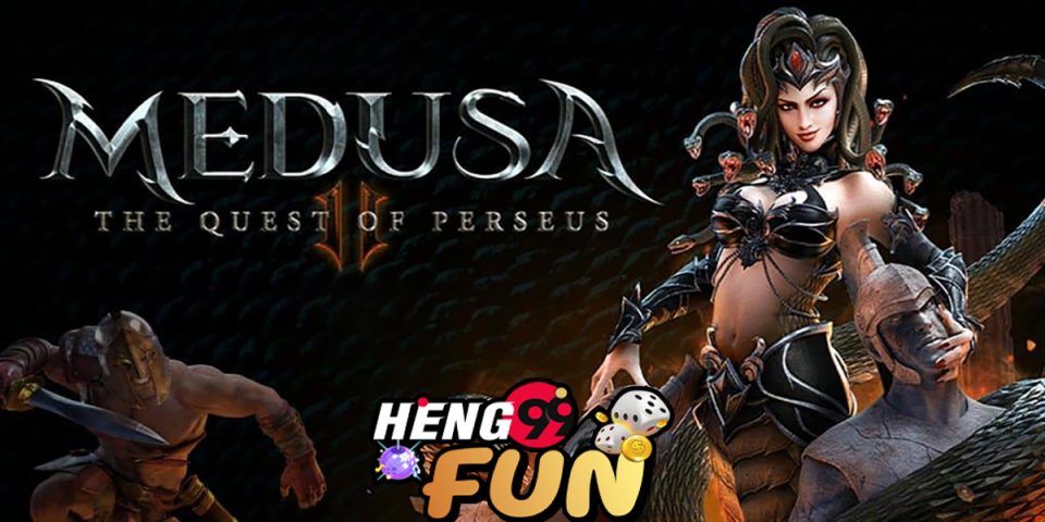 Medusa II-heng99fun