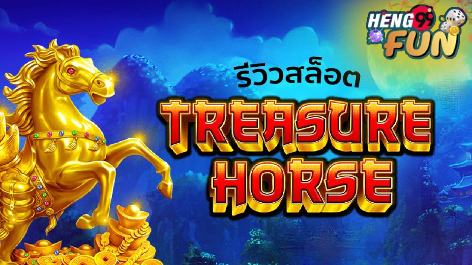 Treasure Horse-"slot"