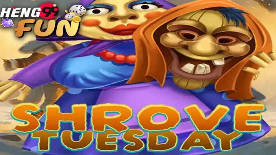 Shrove Tuesday - "Slot online"